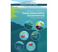 A Research Strategy for Ocean-based Carbon Dioxide Removal and Sequestration