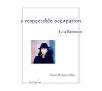 A Respectable Occupation