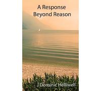 A Response Beyond Reason