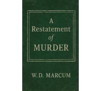 A Restatement of Murder