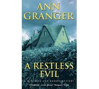 A Restless Evil (Mitchell & Markby 14): An English village murder mystery of intrigue and suspicion (Mitchell & Markby)