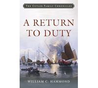 A Return to Duty: 8 (Cutler Family Chronicles)
