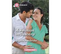 A Reunion in Tuscany (Summer Escapes)