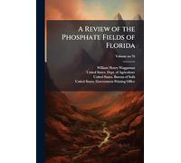 A Review of the Phosphate Fields of Florida