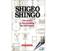 A Revolution in Manufacturing : The SMED System