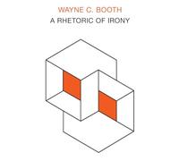 A Rhetoric of Irony (Phoenix Books)