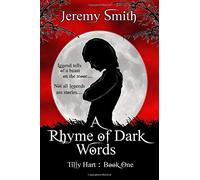 A Rhyme of Dark Words (Tilly Hart)