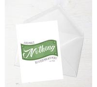 A Rich Man Is Nothing But A Poor Man With Money Greetings Card - Large Card
