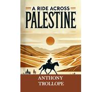 A Ride Across Palestine