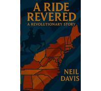 A Ride Revered: A Revolutionary Story (Stable Stories)
