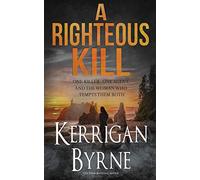 A Righteous Kill: 1 (A Shakespearean Suspense Book)