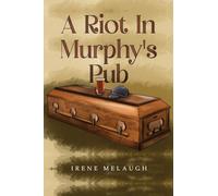 A Riot In Murphy's Pub
