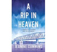 A Rip in Heaven