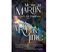 A Rip in Time: Out of Time #7: Volume 7