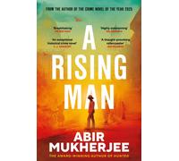A Rising Man : 10th Anniversary Edition