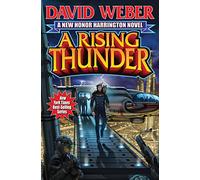 A Rising Thunder: Honor Harrington, Book 13 - Paperback NEW Weber, David 2013-02