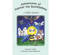 A Risky Rescue (Adventures of Harriet the Bumblebee)