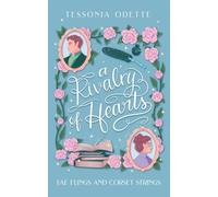 A Rivalry of Hearts: A spicy standalone enemies-to-lovers fae fantasy romcom (Fae Flings and Corset Strings)