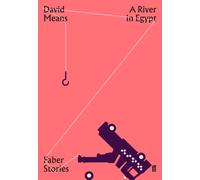 A River in Egypt: Faber Stories