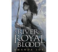 A River of Royal Blood
