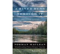 A River Runs through It and Other Stories