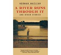 A River Runs Through it, & Other Stories (Paper)