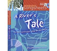 A River's Tale: A cross-curricular song by Suzy Davies (Songsheets)