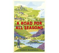 A Road for All Seasons : A Tribute to Britain
