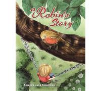 A Robin's Story