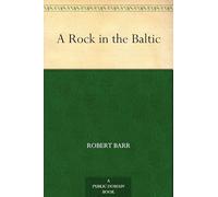 A Rock in the Baltic