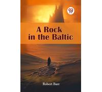 A Rock in the Baltic