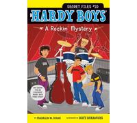 A Rockin' Mystery: Volume 10 (Hardy Boys: The Secret Files)