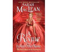 A Rogue by Any Other Name: The First Rule of Scoundrels: 1