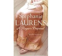 A Rogue's Proposal: Number 4 in series (Bar Cynster) by Laurens, Stephanie (2007) Paperback