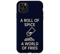 A Roll of Spice A World of Fries Case for iPhone 11 Pro Max