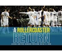 A ROLLERCOSTER RETURN - LEEDS UNITED SEASON REVIEW 2010/11