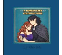 A Romantasy Coloring Book