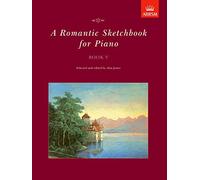 A Romantic Sketchbook for Piano, Book V