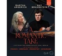 A Romantic Take - Martha Argerich & Guy Braunstein in Concert Blu-ray (2021)