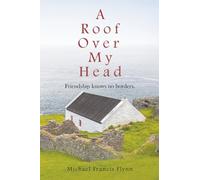 A Roof Over My Head