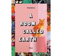A Room Called Earth