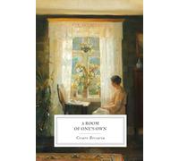 A Room of One’s Own: The 1929 Essay on Women, Fiction, and Financial Independence