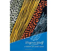 A Room Of One's Own And Three Guineas (Vintage Classics Woolf Series) by Virginia Woolf (2016-10-06)