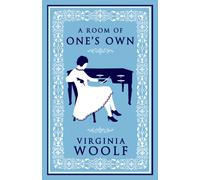 A Room of One's Own : Annotated Edition