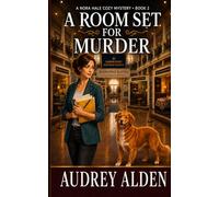 A ROOM SET FOR MURDER: A Nora Hale Cozy Mystery Book 2 (The Nora Hale Mysteries)