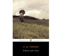 A Room with a View: E.M. Forster (Penguin Classics)