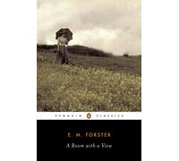 A Room with a View E.M. Forster Penguin Classics