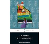 A Room with a View: E.M. Forster (Penguin Classics)