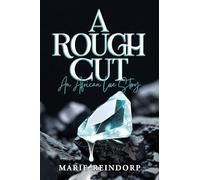 A Rough Cut: An African Love Story