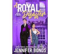 A Royal Disaster (Royally Engaged)